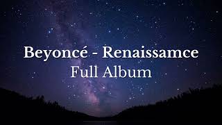 Beyoncé  Renaissance Full album [upl. by Susann827]