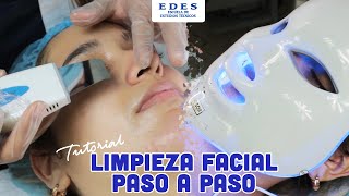 Limpieza Facial Completa Paso a Paso  EDES [upl. by Euqirat]