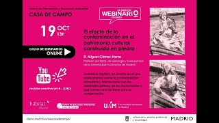 WEBINARIO El efecto de la contaminación en el patrimonio cultural construido en piedra [upl. by Maurizia]