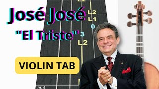 El Triste  Violín 🎻 Play Along  TUTORIAL  TABLATURA [upl. by Arde278]