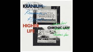 Kranium ft Chronic Law quotHigher Lifequot Official Audio [upl. by Adeirf]