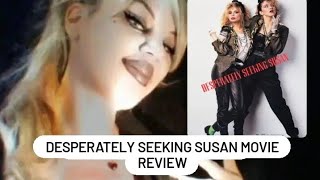 DESPERATELY SEEKING SUSAN MOVIE REVIEW 🍿 [upl. by Rusty]