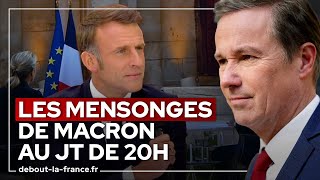 Les mensonges de Macron au JT de 20h • Nicolas DupontAignan [upl. by Oilejor533]