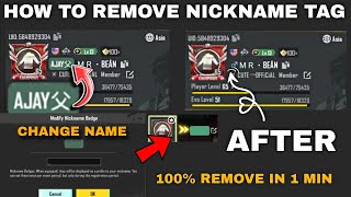 HOW TO CHANGE NICKNAME BADGE NAME PUBG BGMI  HOW TO REMOVE NICKNAME TAG IN PUBG BGMI [upl. by Errol]