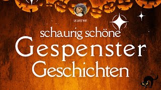 Schaurig schöne Geistergeschichten zum Einschlafen  langes Hörbuch Halloween [upl. by Hashim]