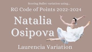 Scoring Laurencia Variation using Rhythmic Gymnastics CoP  Natalia Osipova [upl. by Opaline527]