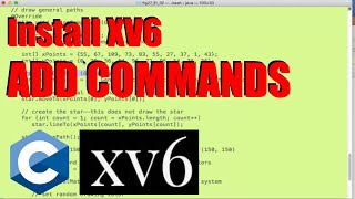 XV6 Install and Add Commands [upl. by Noelle]