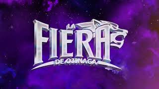 La Fiera De Ojinaga  Infinito Lyric Video [upl. by Neeron]