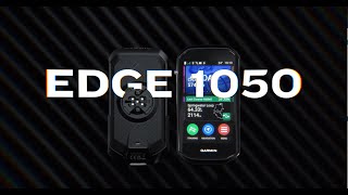 Garmin Edge 1050 Bike Computer  Never stop cycling Together [upl. by Celin]