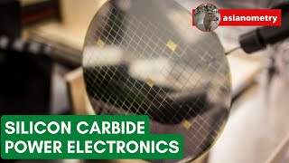 Silicon Carbide A Power Electronics Revolution [upl. by Blake91]