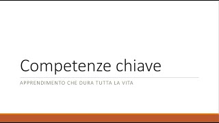 Competenze chiave europee per lapprendimento permanente [upl. by Niram136]