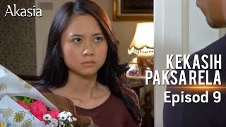 HIGHLIGHT Episod 9  Kekasih Paksa Rela [upl. by Ramraj]