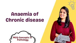 Anaemia of Chronic disease MCQ concepts [upl. by Tennes]