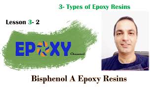 Bisphenol A Epoxy Resins  Session 17 [upl. by Dareece]