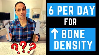 Osteoporosis Eat 6 per DAY for INCREASED BONE DENSITY [upl. by Echikson59]