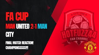 CHAMPIONES CHAMPIONES OLE OLE OLEEE Man United 21 Man City Match Reaction [upl. by Lentha]