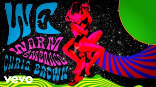 Chris Brown  WE Warm Embrace Visualizer [upl. by Ardys]