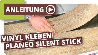 Vinylboden kleben  planeo silent stick die Alternative zum Kleber [upl. by Cindelyn]