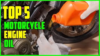 TOP 5 Best Motorcycle Engine Oil 2023  Top Engine Oil for Motorcycle Reviews [upl. by Orsola162]