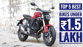 Top 5 Best Bikes Under 15 Lakh On Road In India  Performance amp Style On A Budget  Best 150ccBike [upl. by Nannahs]