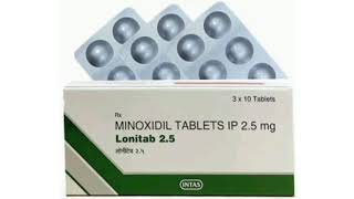 Lonitab 25 Tablets MINOXIDIL TABLETS IP 25 mg [upl. by Yllut]