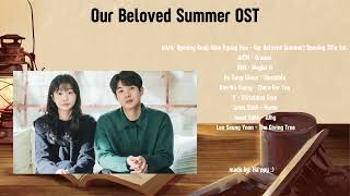 Our Beloved Summer OST [upl. by Klump]