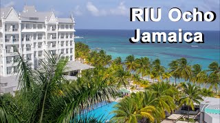 Experience Luxury Quick Tour of RIU Ocho Rios Jamaica All Inclusive [upl. by Benny]