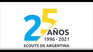 25 años  Scouts de Argentina [upl. by Ahusoj72]