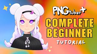 Making a PNGtuber has NEVER been easier PNGtuber Plus BEGINNERS TUTORIAL [upl. by Clite59]