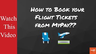 Simple steps on how your can buy your flight tickets from MyPay [upl. by Dami]