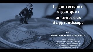 Video 1 de 6 La gouvernance organique  Définition et contexte de la gouvernance [upl. by Ieppet]