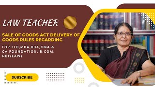 SALE OF GOODS ACT DELIVERY OF GOODS RULES REGARDING  ADVVIJAYA LAKSHMI  MALAYALAM  CA FOUNDATION [upl. by Tedric]