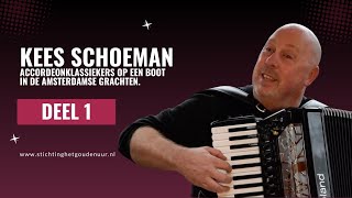 Accordeon klassiekers met Kees Schoeman op Flagship Amsterdam  Deel 1 Tulpen uit Amsterdam amp Meer [upl. by Pironi]