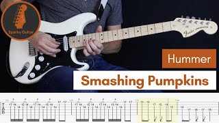 Hummer  Smashing Pumpkins  Learn to play Guitar Cover amp Tab [upl. by Borek]