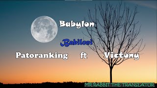 Patoranking BABYLON Ft Victony Lyrics translated into Kinyarwanda [upl. by Leggat]