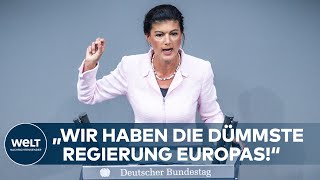 „Wie bescheuert ist das denn Wir haben die dümmste Regierung Europas“ WAGENKNECHT teilt aus [upl. by Sieracki]