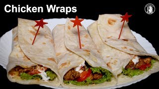 Chicken Wraps Recipe  How to make Chicken Wraps  Homemade Wraps Recipe [upl. by Namaan115]