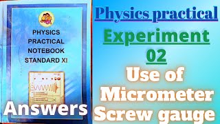 Use of micrometer screw gauge class 11 physics practical experiment 2 answers [upl. by Day448]