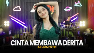 ARLIDA PUTRI  CINTA MEMBAWA DERITA Official Live Music Video [upl. by Ringler985]