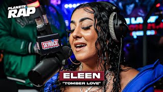 EXCLU Eleen  Tomber love PlanèteRap [upl. by Amleht564]