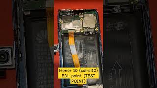 Honor 10 colal10 EDL point TEST POINT [upl. by Sidhu]