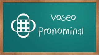 Voseo  pronominal parte 1 [upl. by Yaned414]