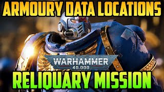 Reliquary Operation Armoury Data Locations  Warhammer 40000 Space Marine 2 [upl. by Ardnnaed]