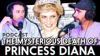 The Mysterious Death of Princess Diana  Ep 98 [upl. by Leeke641]