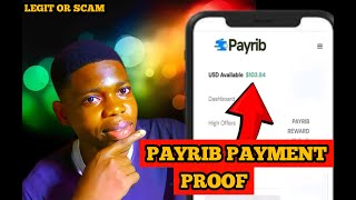 Payribcom Payment Proof Is It Legit or a Scam  Payrib Payment Withdrawal [upl. by Monto]