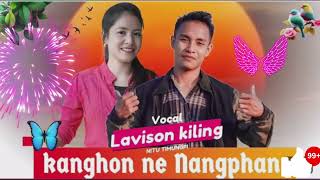 kanghon ne nangphannitu timungpi ft lavison kiling New karbi song [upl. by Annoved]