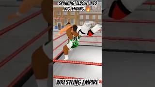 Spinning elbow into big ending 😱🔥 Wrestling Empire [upl. by Cornelie979]