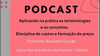 Podcast  Aplicando na prática às terminologias e conceitos [upl. by At]