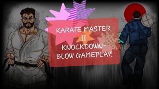 Top Kyokushin karate GameKARATE MASTER KNOCKDOWN BLOW GAMEPLAY PC Must Watch [upl. by Elegna536]