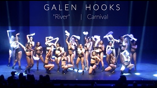 GALEN HOOKS quotRIVERquot Carnival [upl. by Aman]